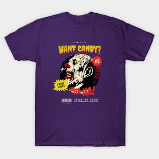 Want Candy? I Have Plenty! Creepy Halloween Clown T-Shirt